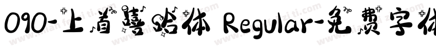 090-上首嘻哈体 Regular字体转换